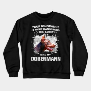 Doberman Pinscher - Dobermann Crewneck Sweatshirt